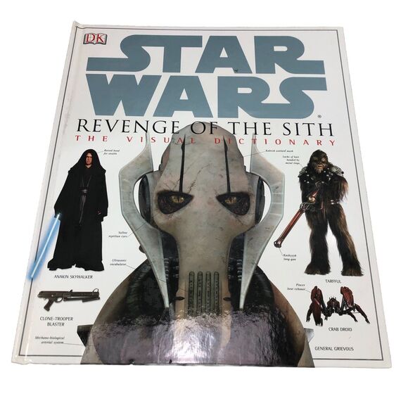 2005 STAR WARS REVENGE OF THE SITH The Visual Dictionary HC/DJ VF/FN+ DK - Picture 1 of 5